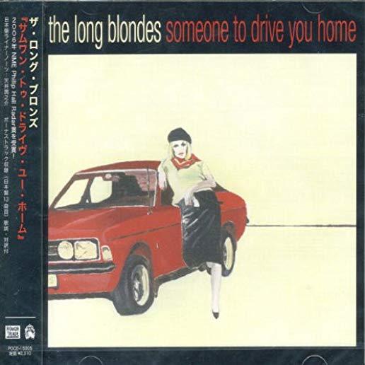 SOMEONE TO DRIVE YOU HOME (BONUS TRACK) (JPN)