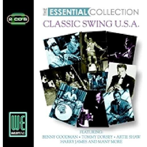 ESSENTIAL COLLECTION: CLASSIC SWING U.S.A / VAR