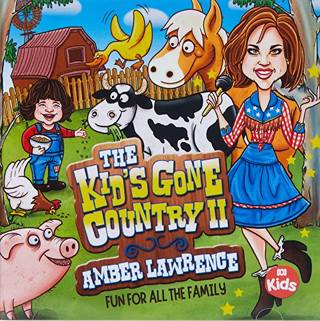 KID'S GONE COUNTRY 2 FUN FOR ALL THE FAMILY (AUS)