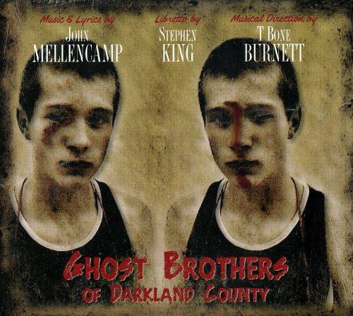 GHOST BROTHERS OF DARKLAND COUNTY / VARIOUS