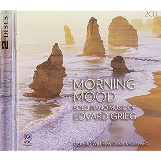 MORNING MOOD: SOLO PIANO MUSIC OF EDVARD GRIEG