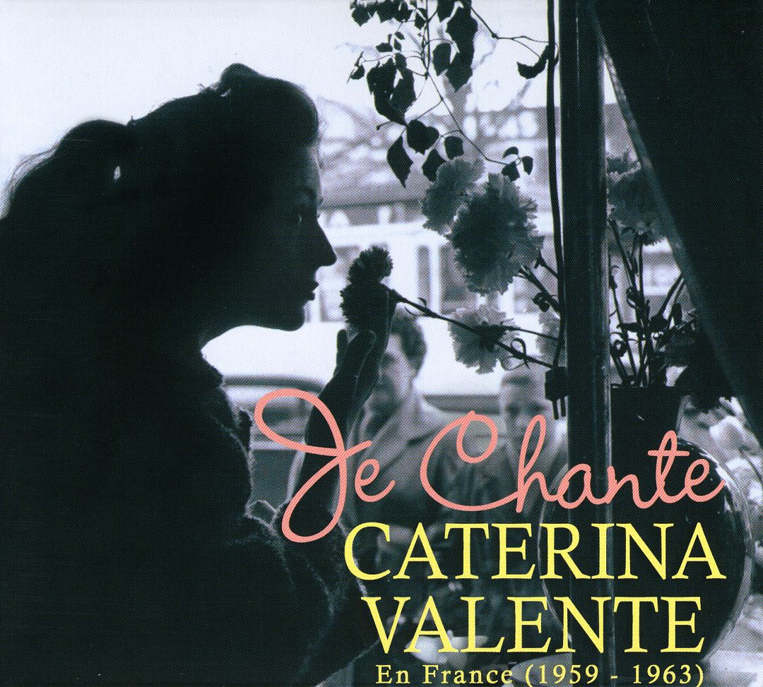 JE CHANTE CATERINA VALENTE EN FRANCE 1959-63 (GER)