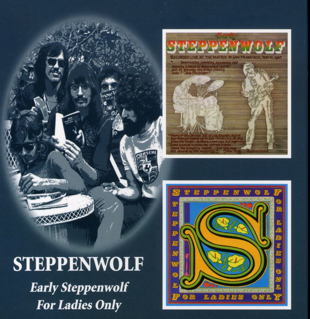 EARLY STEPPENWOLF: FOR LADIES ONLY (UK)