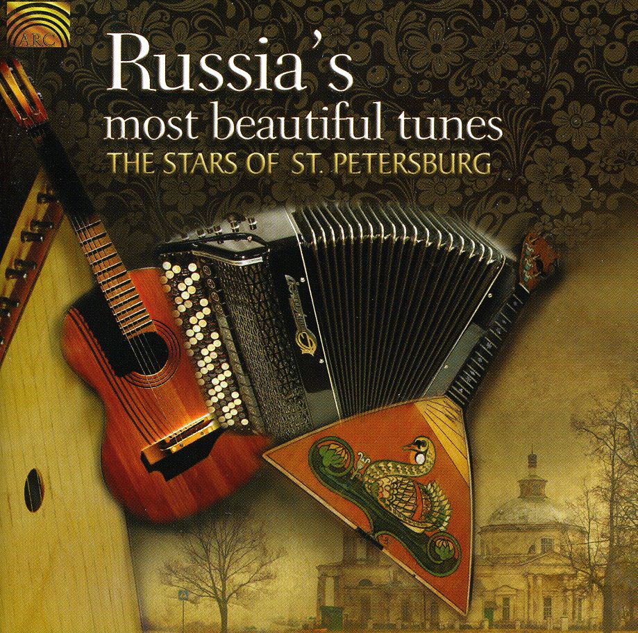 RUSSIA'S MOST BEAUTIFUL TUNES