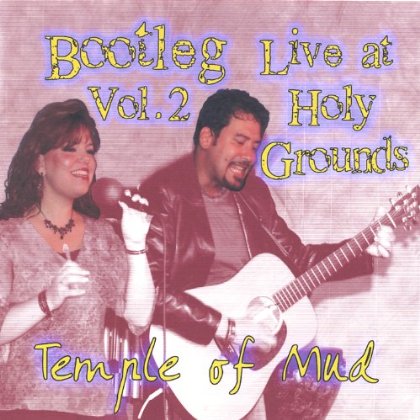 BOOTLEG: LIVE AT HOLY GROUNDS 2