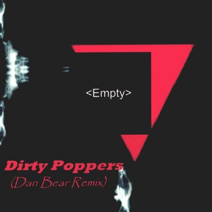 DIRTY POPPERS/SINGLE