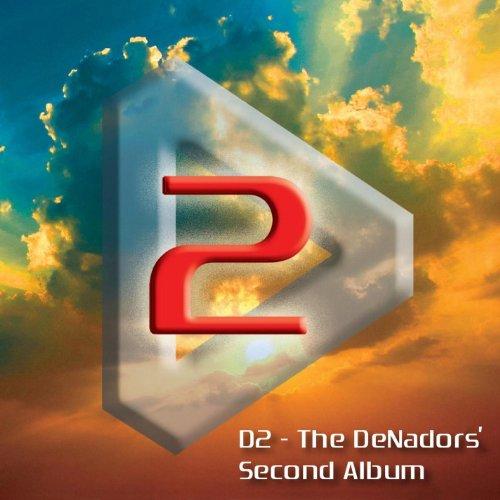 D2: THE DENADORS SECOND ALBUM
