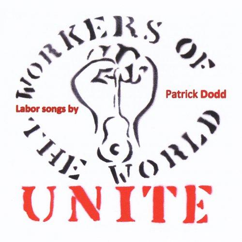 WORKERS OF THE WORLD: UNITE (CDR)