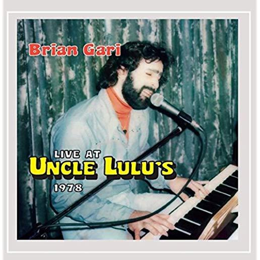 LIVE AT UNCLE LULU'S 1978