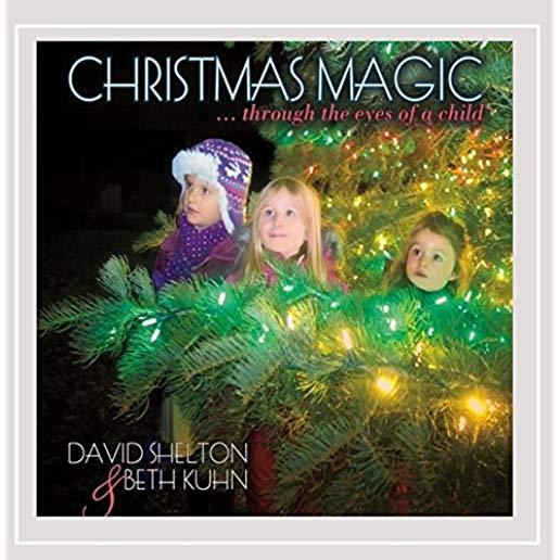 CHRISTMAS MAGIC THROUGH THE EYES OF A CHILD