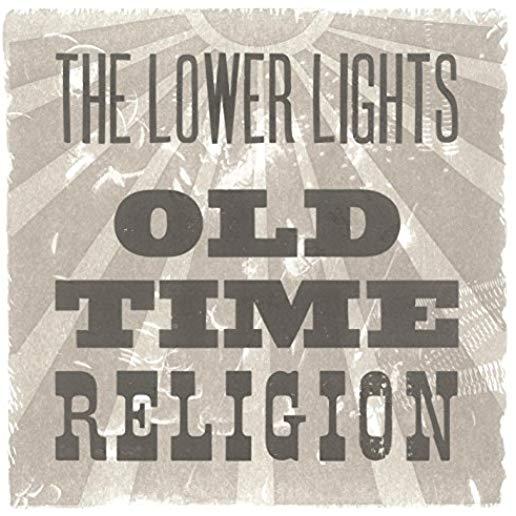 OLD TIME RELIGION