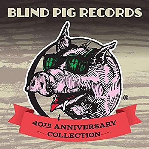 BLIND PIG RECORDS 40TH ANNIVERSARY / VARIOUS