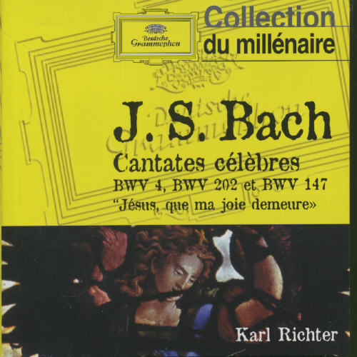 BACH J S: CANTATES CELEBRES BWV 4 202 & 147