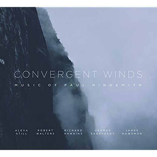 CONVERGENT WINDS / MUSIC OF PAUL HINDEMITH
