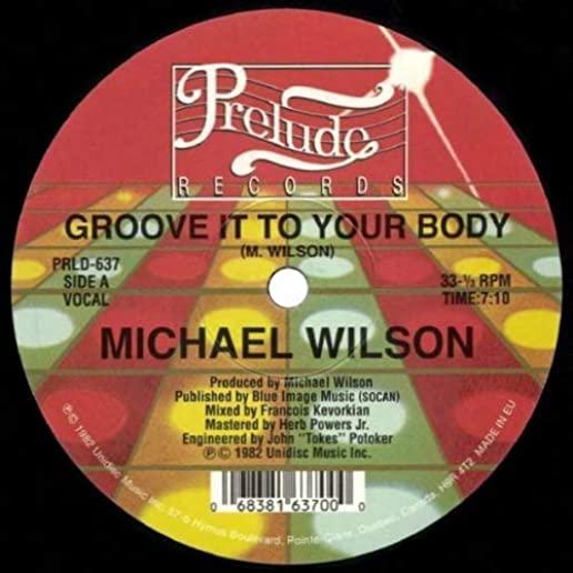 GROOVE IT TO YOUR BODY