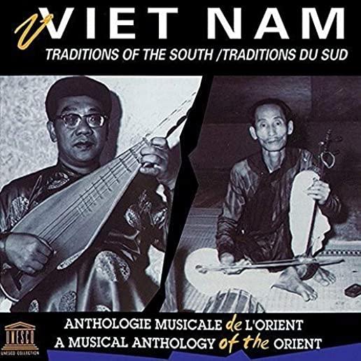 VIETNAM: TRADITIONS OF THE SOUTH / VARIOUS