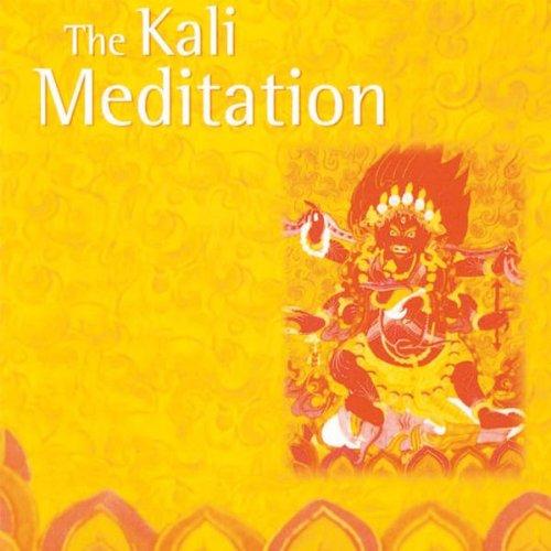 KALI MEDITATION