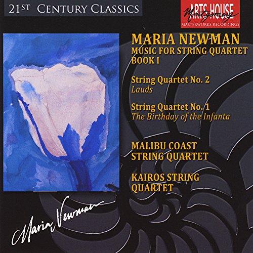 MARIA NEWMAN: MUSIC FOR STRING QUARTET 1