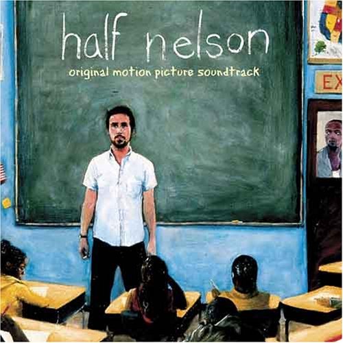 HALF NELSON / O.S.T.