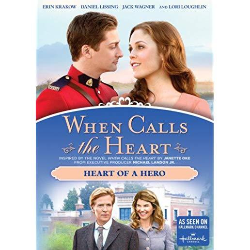 WHEN CALLS THE HEART: HEART OF A HERO / (WS)