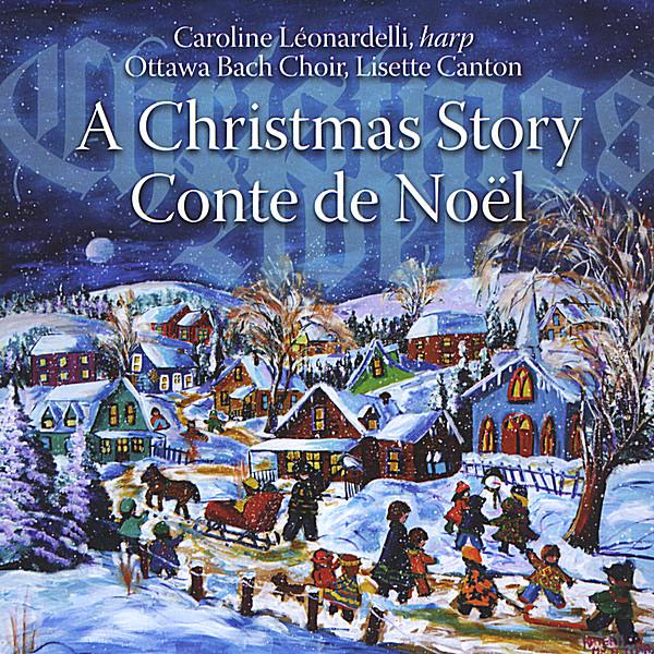 CHRISTMAS STORY/A CONTE DE NOEL