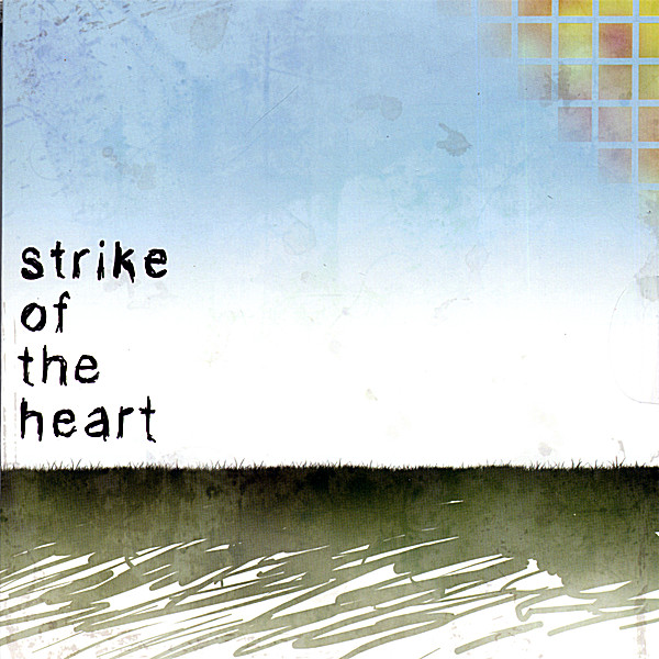 STRIKE OF THE HEART