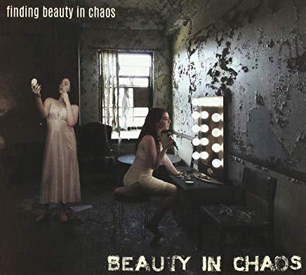 FINDING BEAUTY IN CHAOS