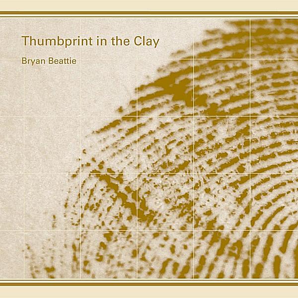 THUMBPRINT IN THE CLAY (CDR)