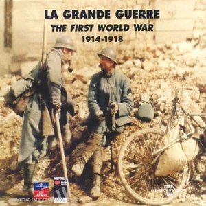 GRANDE GUERRE 1914-1918 / VARIOUS