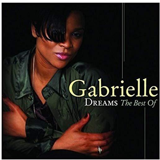 GABRIELLE - DREAMS THE BEST OF (UK)