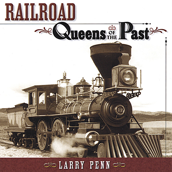 RAILROAD QUEENS OF THE PAST