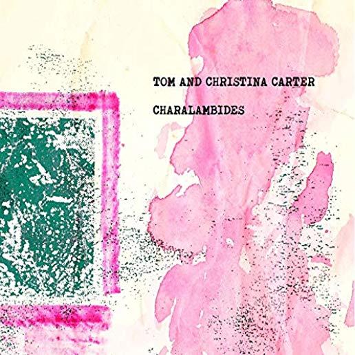 CHARALAMBIDES: TOM & CHRISTINA CARTER (DLCD)