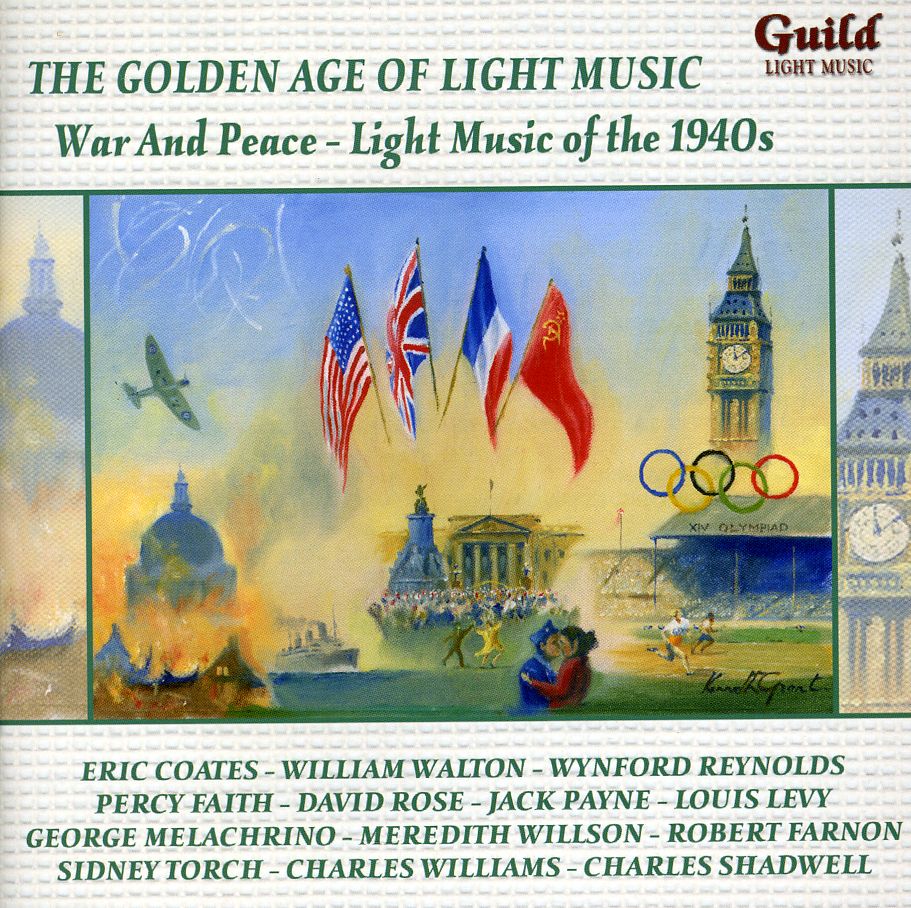 WAR & PEACE: LIGHT MUSIC OF THE 1940S / VARIOUS