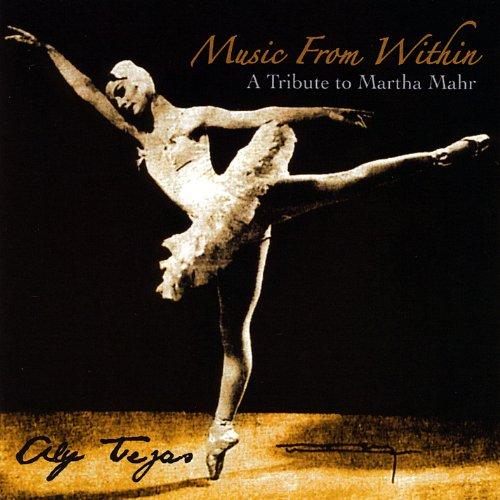 MUSIC FROM WITHIN: A TRIBUTE TO MARTHA MAHR