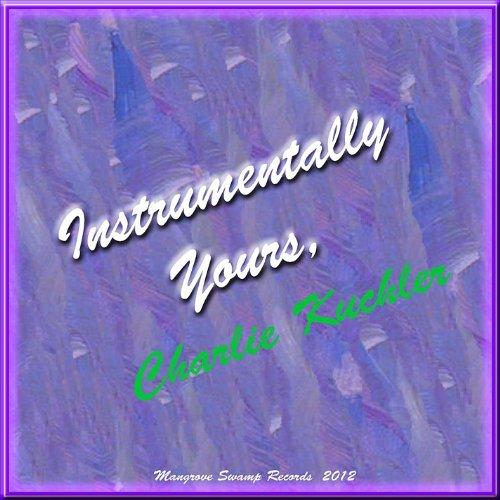 INSTRUMENTALLY YOURS