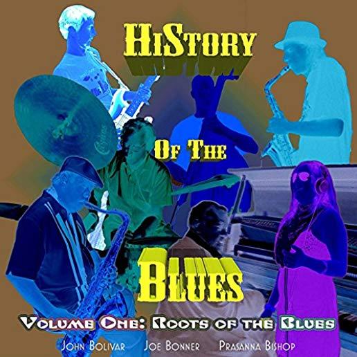 HISTORY OF THE BLUES 1: ROOTS OF THE BLUES (CDRP)