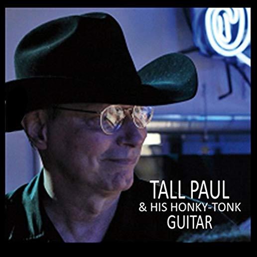TALL PAUL & HIS HONKY-TONK GUITAR