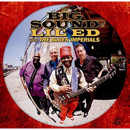 BIG SOUND OF LIL ED & THE BLUES IMPERIALS