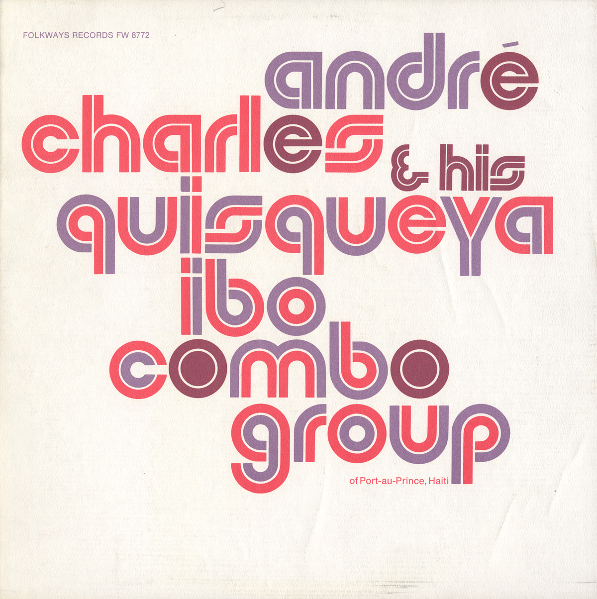 ANDRE CHARLES & HIS QUISQUEYA IBO COMBO GROUP