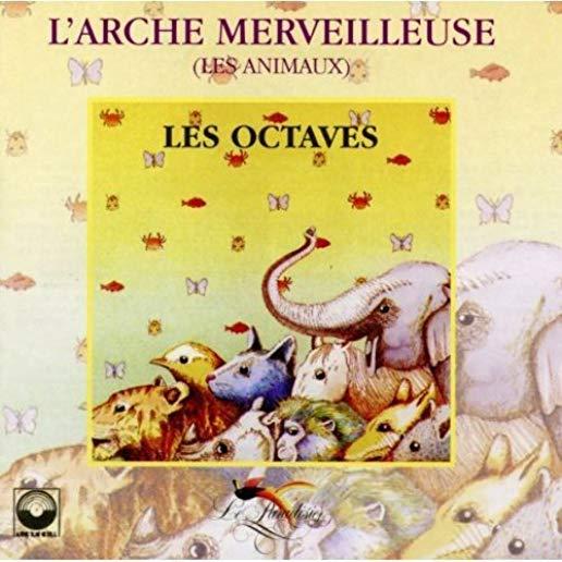 L'ARCHE MERVEILLEUSE