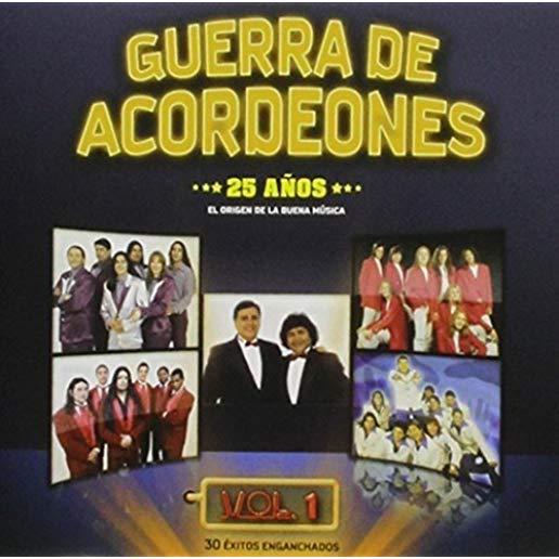 VOL. 1-GUERRA DE ACORDEONES-25 ANOS / VARIOUS
