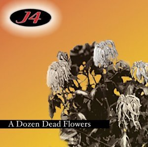 DOZEN DEAD FLOWERS