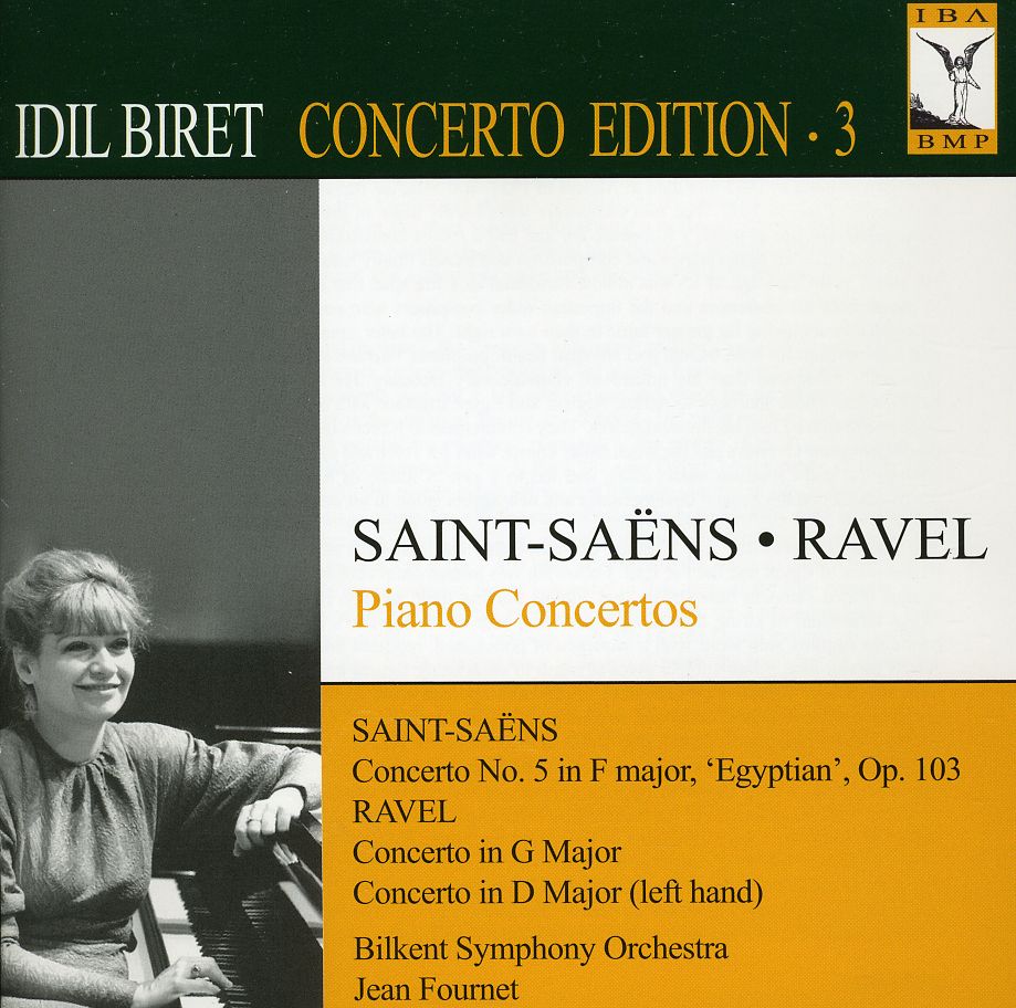 IDIL BIRET RAVEL EDITION 3 - PIANO CONCERTOS
