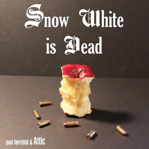 SNOW WHITE IS DEAD (CDR)