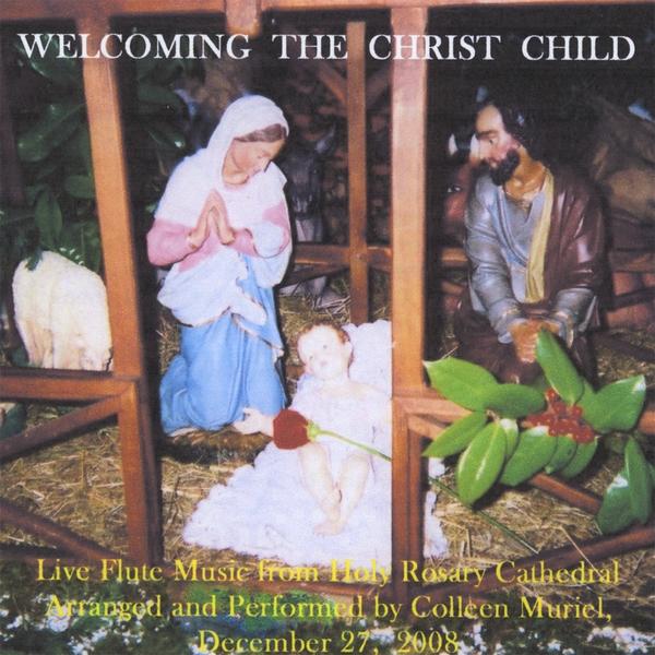 WELCOMING THE CHRIST CHILD