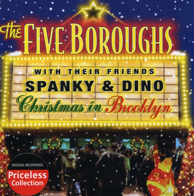 CHRISTMAS IN BROOKLYN: WITH FRIENDS SPANKY & DINO