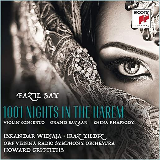 FAZIL SAY: 1001 NIGHT IN THE HAREM (ASIA)