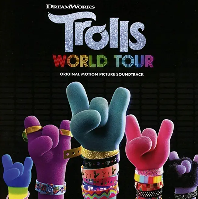 TROLLS WORLD TOUR / O.S.T.