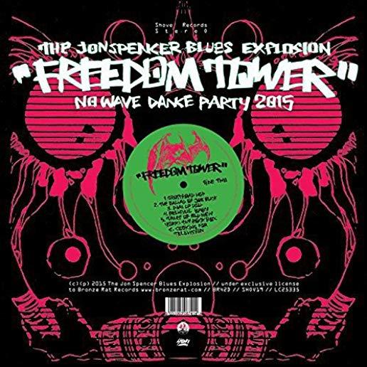 FREEDOM TOWER-NO WAVE DANCE PARTY 2015 (UK)