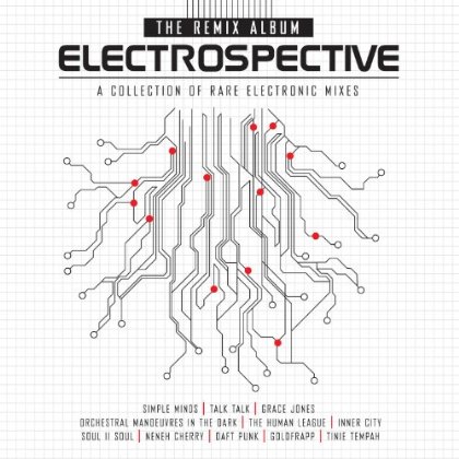 ELECTROSPECTIVE: THE REMIXES / VARIOUS